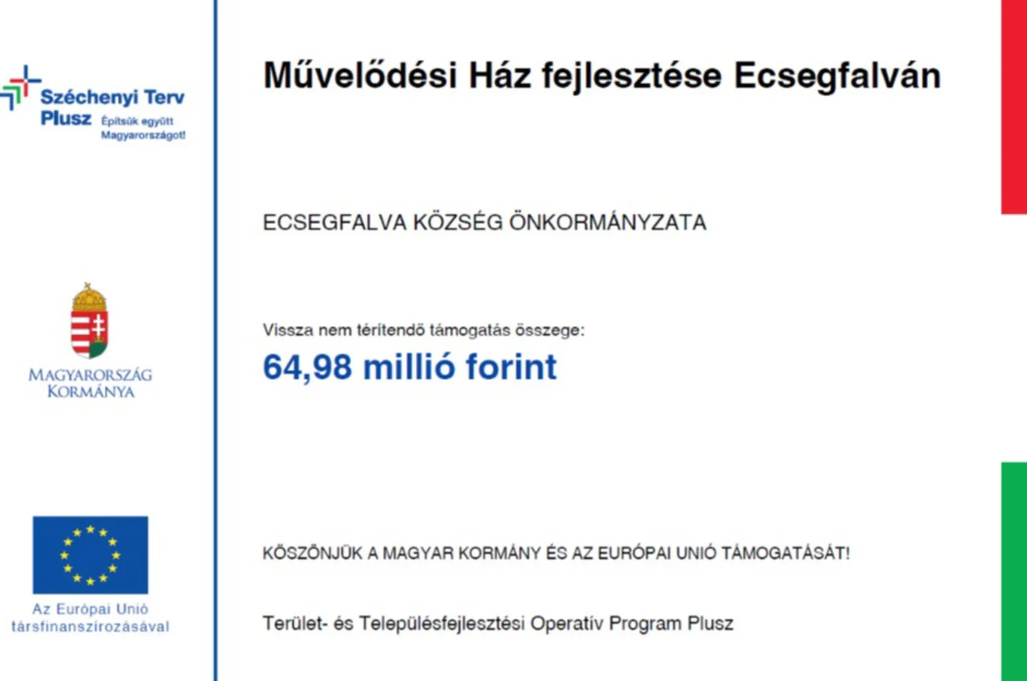Művelődési Ház fejlesztése Ecsegfalván