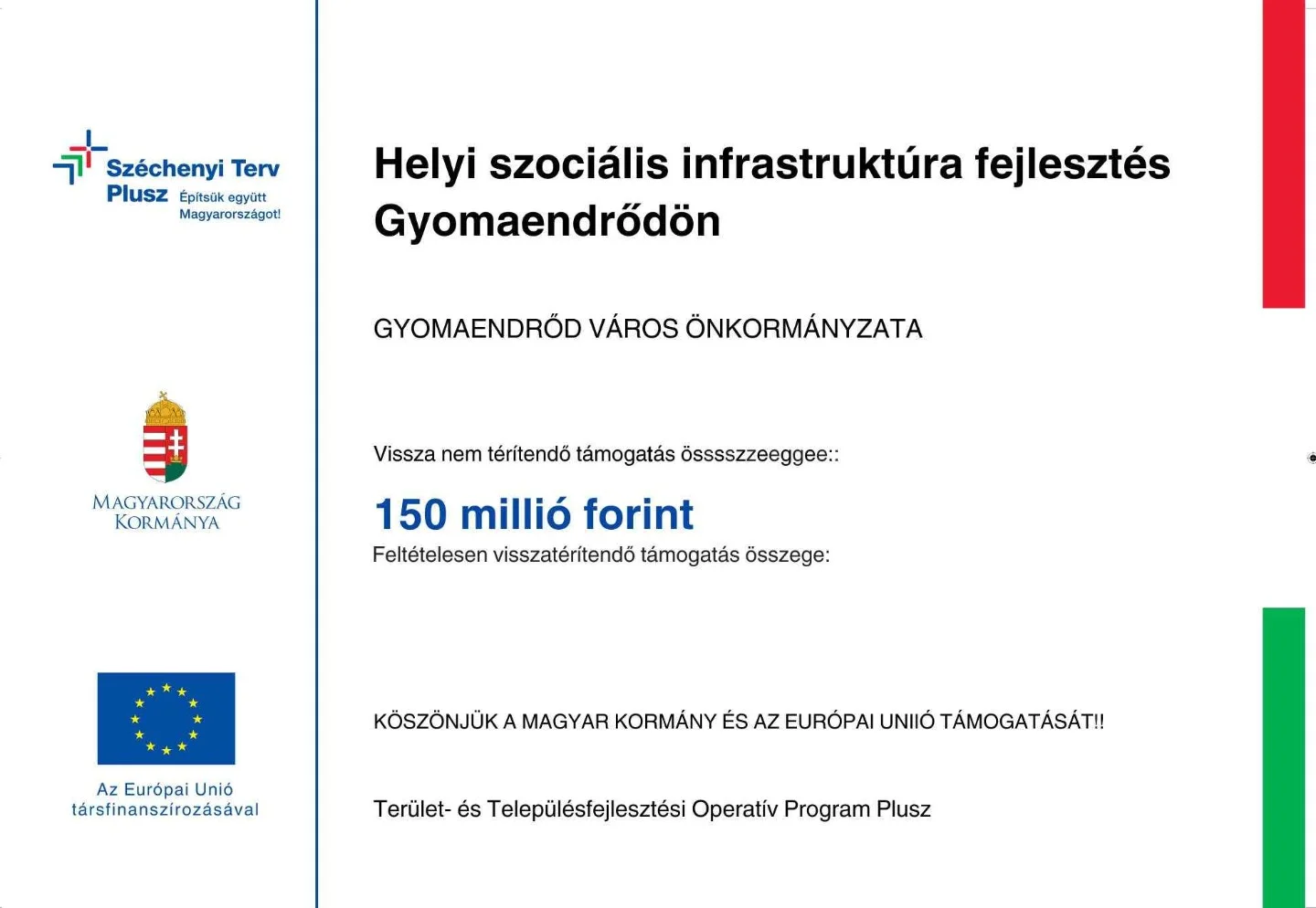Helyi szociális infrastruktúra fejlesztés Gyomaendrődön