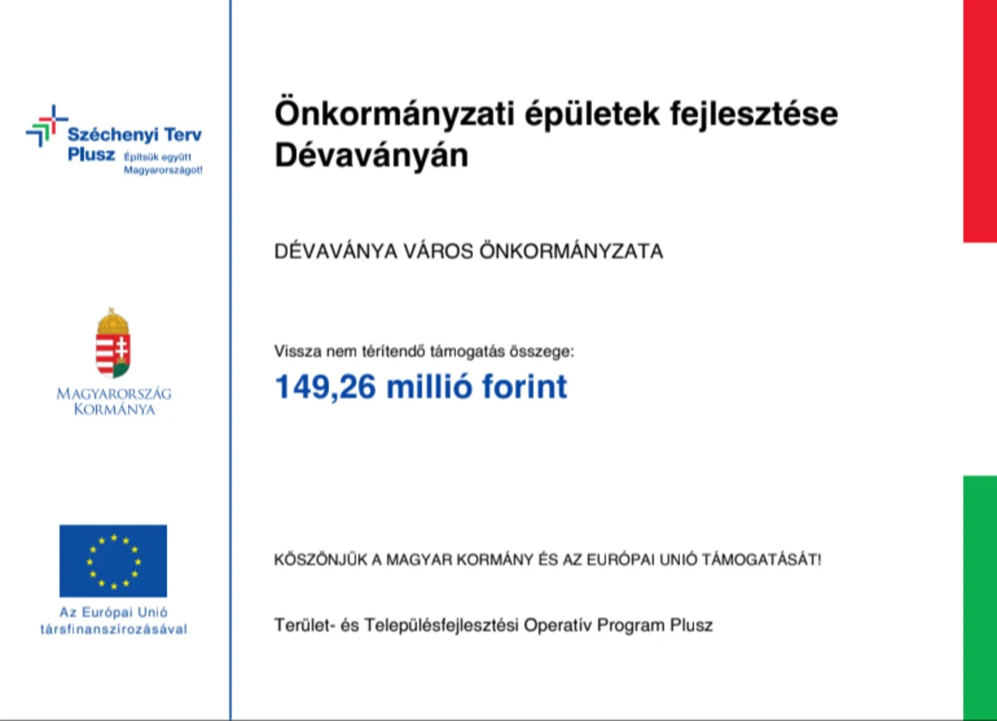 Önkormányzati épületek fejlesztése Dévaványán