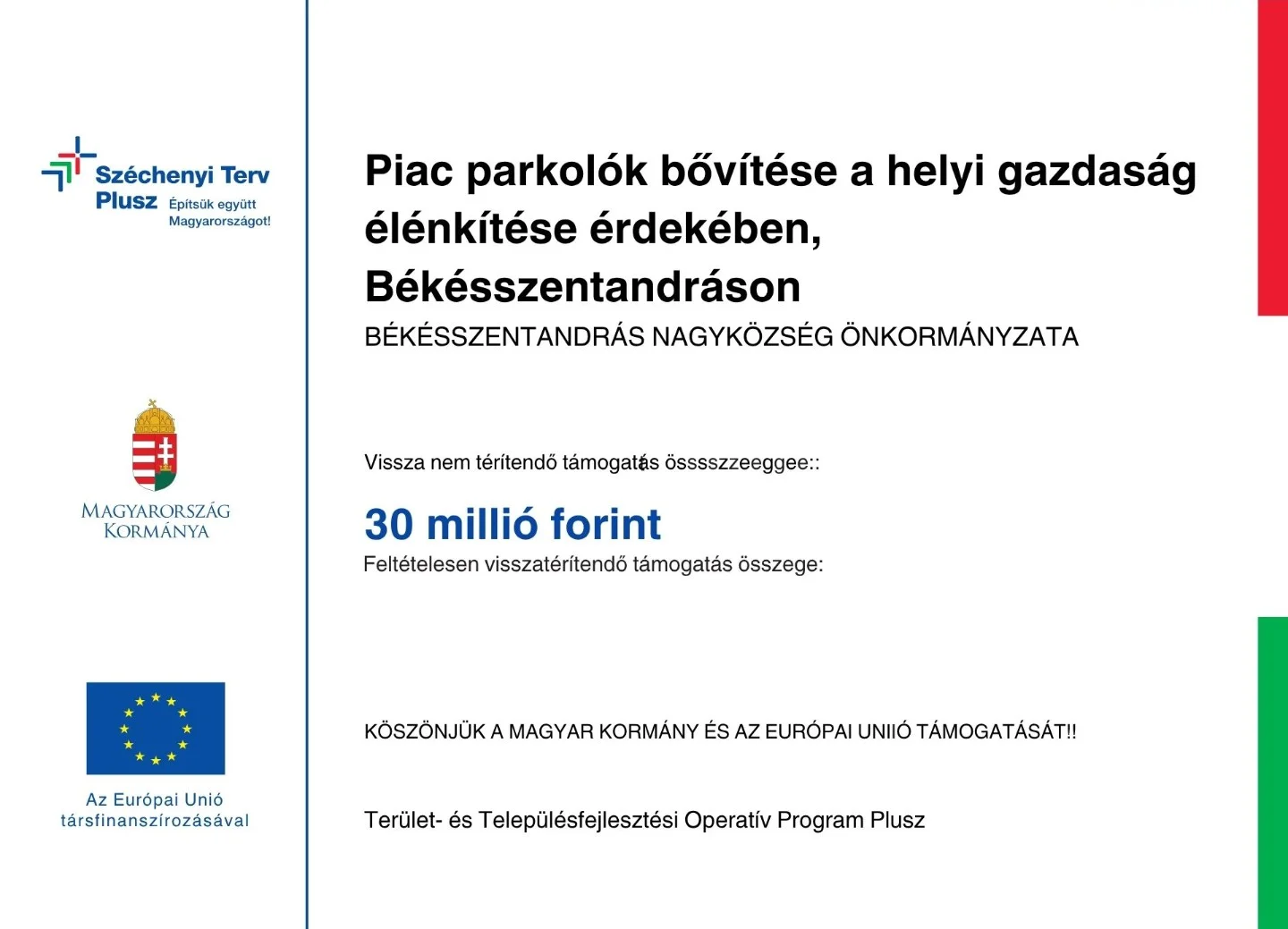 Piac parkolók bővítése a helyi gazdaság élénkítése érdekében, Békésszentandráson